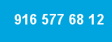 916 577 68 12